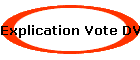Explication Vote DVD Musicaux